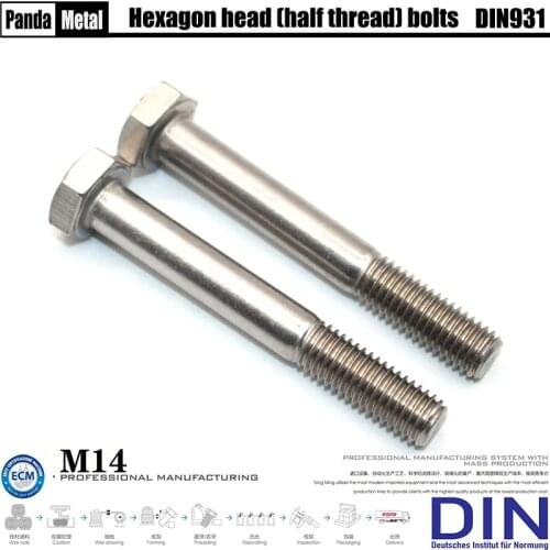 304/316 stainless steel hexagon head screw German standard DIN931 half thread screw A2-A4 M14 lengthened half tooth bolt