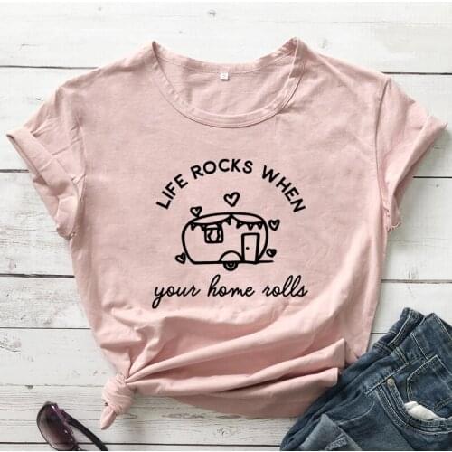 Life Rocks When Your Home Rolls T-shirt Cute Summer Short Sleeve Women Camping Tshirt Funny Happy Camper Graphic Tee Shirt Top