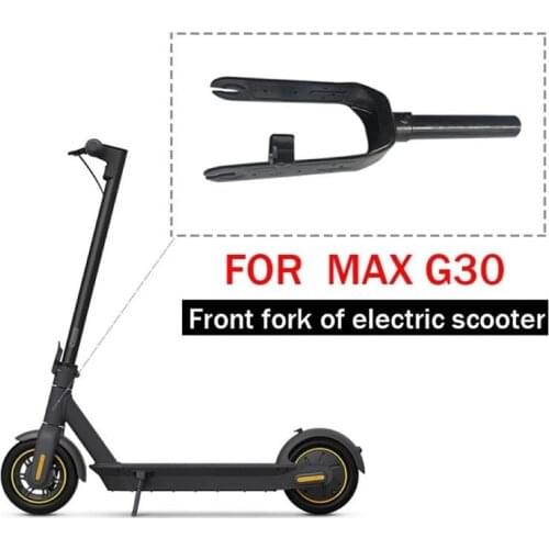 Front Fork Assembly for Ninebot MAX G30 Scooter Front Fork Cover Shell Replacement MAX G30 Scooter Front Fork Accessories