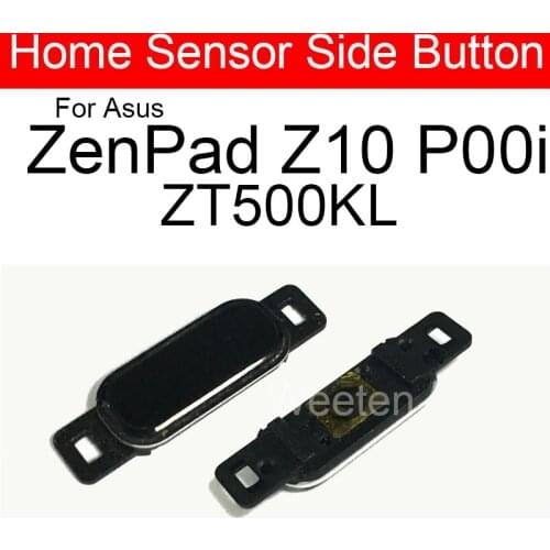 Home Sensor Side Button For ASUS ZenPad Z10 P00i ZT500KL Fingerprint Home Button Repair Replacement