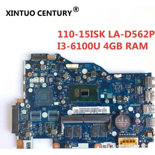 LA-D562P mainboard For Lenovo 110-15isk Free Shipping Laptop motherboard LA-D562P 4G memory I3-6100U Test work 100% original