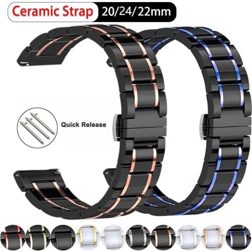 For Huawei Luxury Ceramic Band 22mm 24mm 22mm strap For Samsung galaxy 3 active2 Watch gt2 Amazfit Pace/Stratos 2 Bip GTR 42 47