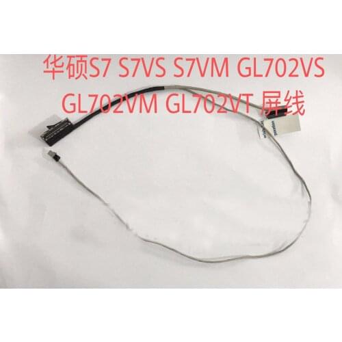 New LCD LED Video Flex Cable For ASUS GL702 GL702VM GL702VS GL702ZC GL702VT S7 S7VS S7VM GL720 GL720VI GL720VT 30pin