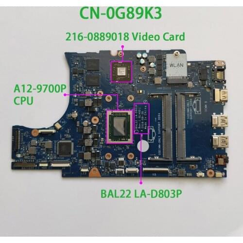 For Dell Inspiron 15.6' 5565 G89K3 0G89K3 CN-0G89K3 A12-9700P CPU BAL22 LA-D803P DDR4 Motherboard Mainboard System Board Tested