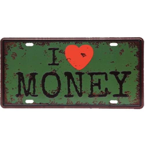 1 pc I love money motivation life dollars English quotes Tin Plates Signs wall man cave Decoration Metal Art Vintage Poster