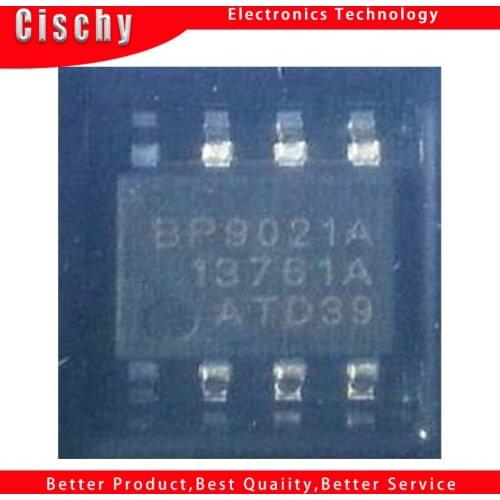 10PCS/LOT BP9021A SOP-8 BP9021 SOP8 9021A