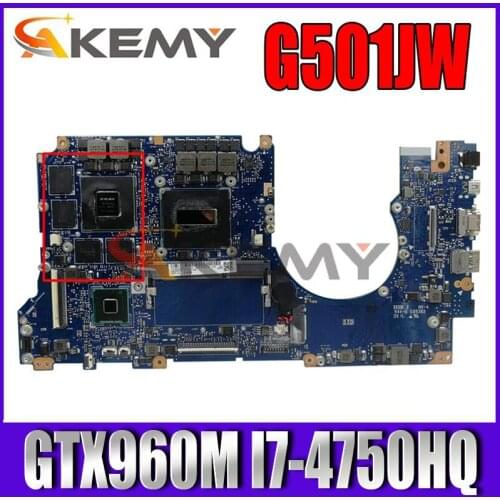 G501JW 8GB RAM GTX960M I7-4750HQ CPU Motherboard For Asus ROG N501JW UX501J G501J UX50JW FX60J Laptop Mainboard Tested OK