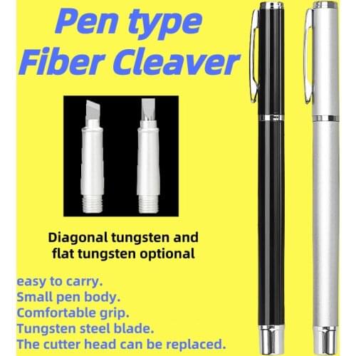 Convenient Pen style Fiber Cleaver Simple Fiber Cutting Tools Portable Fiber Cleaver Pen Hirakuchi/Diagonal Tungsten Steel Nib
