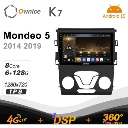 Ownice K7 Android 10.0 Car Multimedia Radio for Ford Mondeo 5 2014 2019 GPS Video player 6G+128G Quick Charge Coaxial 4G LTE