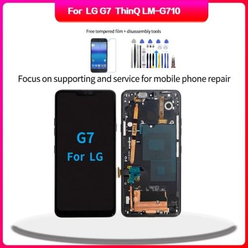 Original Display For LG G7 ThinQ LM-G710 Touch Screen Digitizer Assembly ForLG G7 ThinQ LM-G710 LCD Replacement With Free Tools