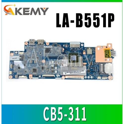 Original For Acer 13 CB5-311 laptop motherboard 13 CB5-311 Z3ENN LA-B551P tested good free shipping