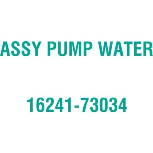 For Kubota 16241-73034 ASSY PUMP WATER