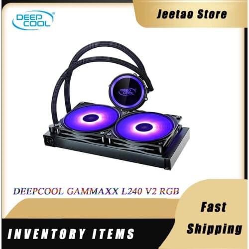 DEEPCOOL GAMMAXX L240 V2 RGB CPU Cooling liquid Cooler Computer CPU water cooling Case Cooling For Intel LGA 2011/115x/AM3/AM4