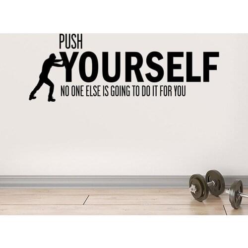 Motivational Quotes Push Yourself Vinyl Wall Sticker Home Decoration For Kids Room Living Room Background Art Decal Muraux P159