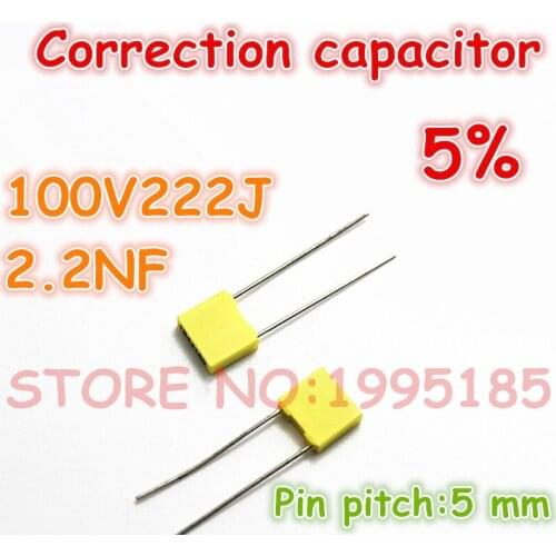 50pcs/lot correction Capacitor 100V222J 2.2NF 2n2j100 5% Metallized polyester film capacitor Pin pitch 5 mm