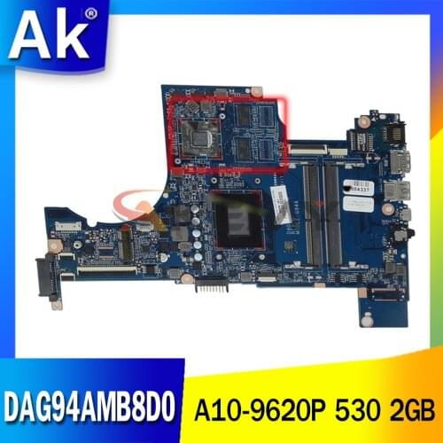 Akemy 926288-001 926288-601 G94A DAG94AMB8D0 Motherboard For HP Pavilion 15-CD Laptop Motherboard with 530 2GB A10-9620P