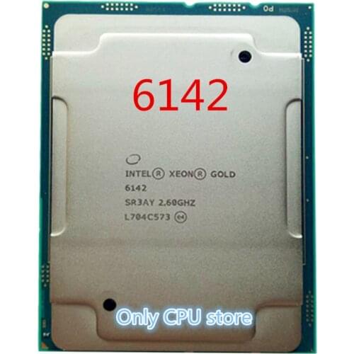 Intel Xeon Gold 6142 Processor 22M Cache, 2.60 GHz CD8067303405400 SR3AY CPU