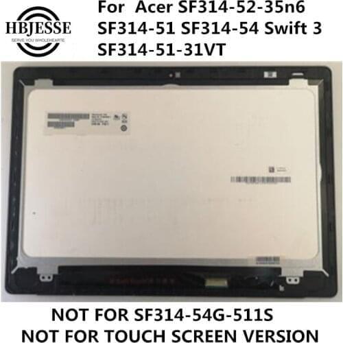 Original for Acer SF314 sf314-52-35n6 SF314-51 SF314-54 Swift 3 SF314-51-31VT LCD display Matrix Digitizer Assembly 30PIN 1080P