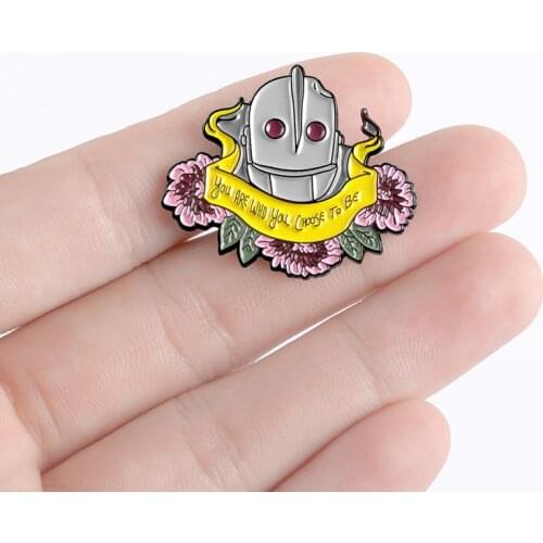 Iron Giant Enamel Pins YOU Robot Banner ARE WHO YOU CHOSE TO BE Custom Brooches Lapel Pin Shirt Bag Badge Jewelry Gift Friends
