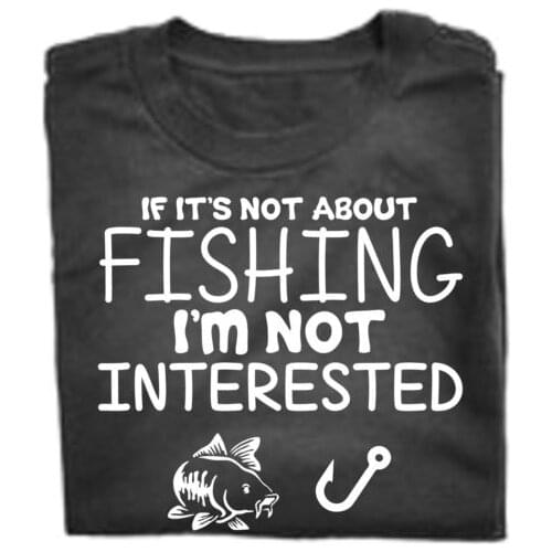 Joke Fisherman T shirt men Fish Present Gift funny casual short sleeve printed tee shirt US plus size
