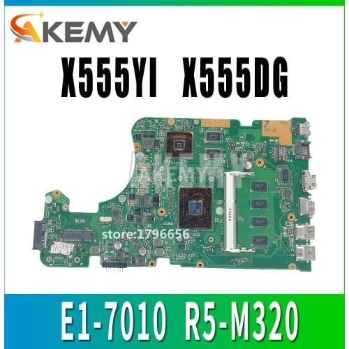 X555YI Motherboard E1-7010 4GB RAM For ASUS X555D X555DG X555Y X555YI K555D A555D laptop Motherboard Mainboard test 100% ok