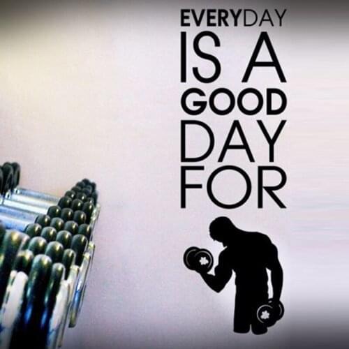 Everyday is a Good Day For Fitness Wall Stickers for Sport Room Background Vinyl Wallpaper Decals Muscular Man Art Quotes YY115