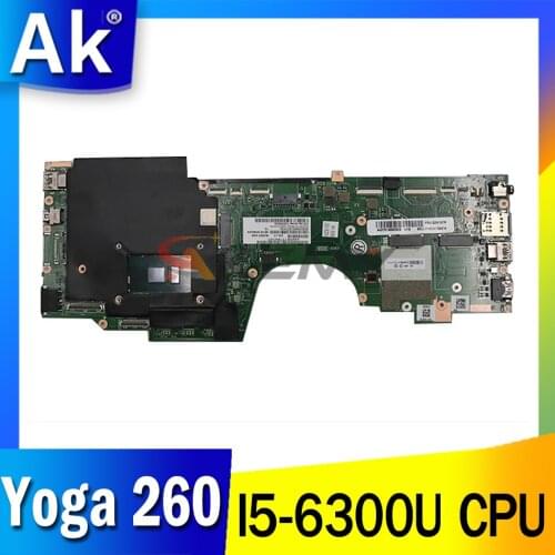 YOGA 260 motherboard mainboard for Thinkpad laptop 20FE 20FD AIZS3 LA-C582P Rev: 2.0 FRU 01LV830 01AY812 CPU:I5-6300U test OK