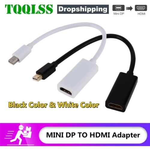 TQQLSS Mini Display Port mini DP Male to HDMI-compatible Female Adapter Converter Cable For Apple Mac Macbook Pro Air Laptop