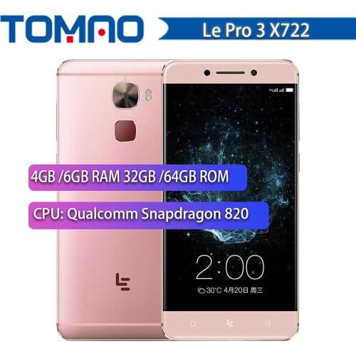 100% New 5.5" Letv Le Pro 3 X722 Snapdragon 820 Quad Core 4G 32G 4070mAh Fingerprint GPS X722 MobilePhone Google Play Global ROM