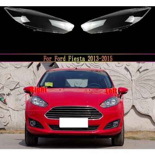Car Headlight Lens For Ford Fiesta 2013 2014 2015 Car Headlamp Cover Replacement Auto Shell