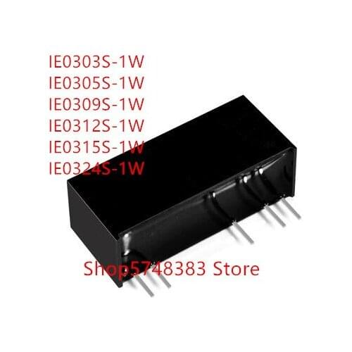 1PCS IE0303S-1W IE0303S IE0305S-1W IE0305S IE0309S-1W IE0309S IE0312S-1W IE0312S IE0315S-1W IE0315S IE0324S-1W IE0324S 1W