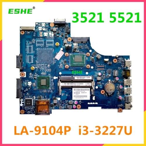 VAW00 LA-9104P motherboard For DELL Inspiron 15 3521 5521 Laptop motherboard With i3-3227U CN-00FTK8 tested good free shipping