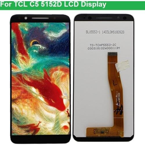 5.5 inch high quality Display For TCL C5 5152D LCD Display Touch Screen Digiziter Assembly With Tools