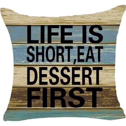 Retro Vintage Wood Grain Background Sweet Funny Sayings Life Is Short Eat Dessert First Sturdy Throw Pillow Case Cushion Cover