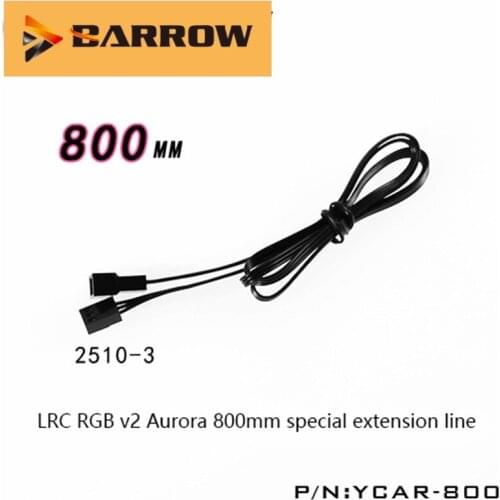 Barrow YCAR-800 LRC RGB V2 Aurora 800mm Special Extension Line for Lrc Rgb V2 Lighting Totally New and High Quality
