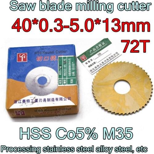 40*0.3-5.0mm*13mm Inner hole 10pcs/set 72T HSS-Co5% M35 Saw blade milling cutter Processing stainless steel alloy steel, etc