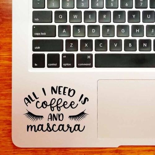 Creative Black Humor Quote Trackpad Laptop Sticker for Macbook Pro 13 inch Air Retina 11 12 15 16" Mac Book Skin Notebook Decal
