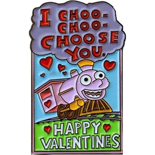 Valentines Day Enamel Pin I choo choo chose You Brooch romantic celebration Badge Love Jewelry
