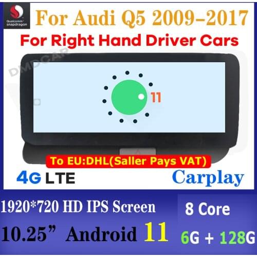 10.25" Snapdragon 8Core 4+64G Android 10 Car Radio Multimedia Player GPS Navigation for Audi Q5 RHD 2009-2017 Stereo CarPlay