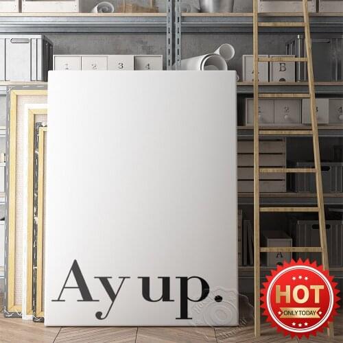 Ayup Funny Black White Text Typography Poster, Modern Minimalist Art Prints Canvas Painting, Office Cafe Background Wall Decor
