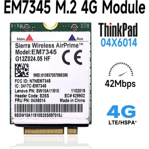 FOR Thinkpad L540 L440 T431s T440p T440 T440s T540p W540 X240 X1 Carbone EM7345 Lte/hspa+ 42mbps 4F LTE Module 04x6014