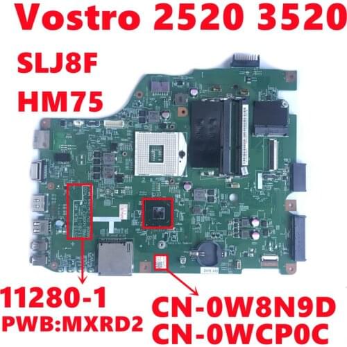 CN-0W8N9D W8N9D CN-0WCP0C WCP0C For Dell Vostro 2520 3520 Laptop Motherboard 11280-1 PWB:MXRD2 Mainboard SLJ8F Fully Tested OK