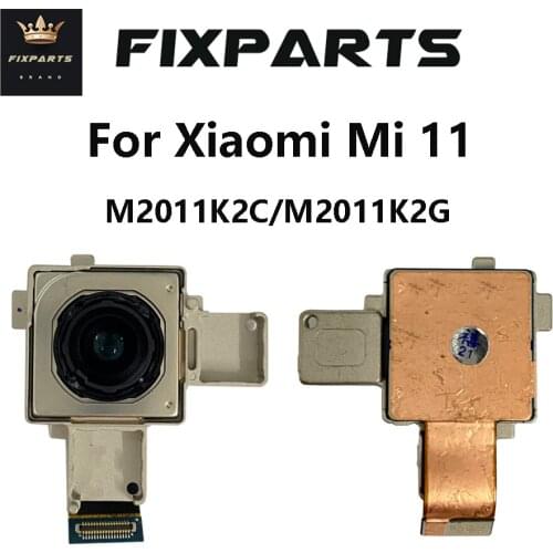 For Xiaomi Mi 11 Back Main Rear Big Camera Flex Cable M2011K2C, M2011K2G Rear Camera For Xiaomi Mi 11
