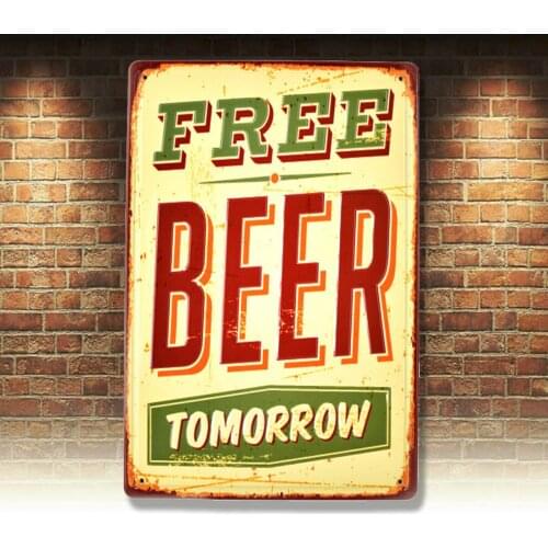 Free Beer Tomorrow Vintage Tin Metal Signs Pub Bar Decor Art Wall Poster