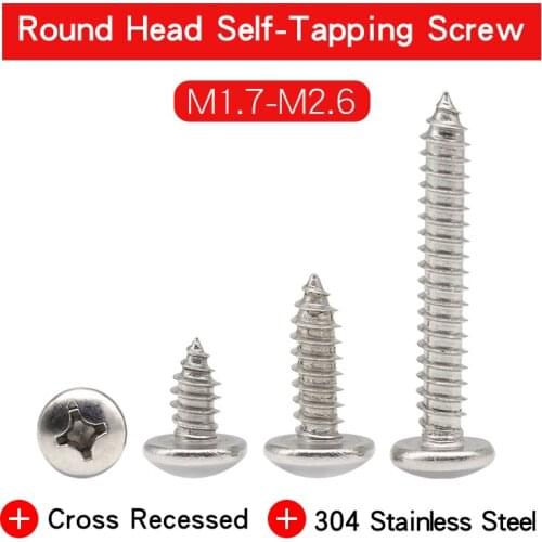 100-150 PCS Cross Recessed Round Head Self Tapping Screw M1.7 M2 M2.2 M2.6 304 Stainless Steel Pan Head Phillips Wood Screw