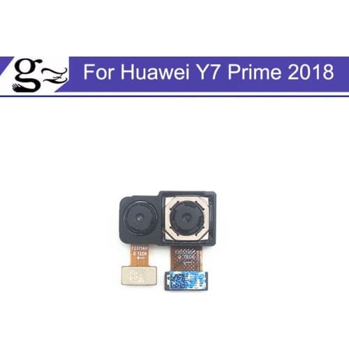 Original Rear Back Camera For Huawei Y7 Prime 2018 LDN-LX1 LDN-LX2/ LDN-L21 big main camera Replacement Part