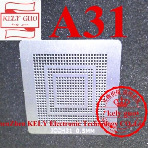 Direct heating A31 CPU BGA Stencil Template