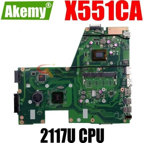 AKEMY X551CA Laptop Motherboard For ASUS X551CA X551CAP Original Mainboard 100%Test 2117U 1xSlot