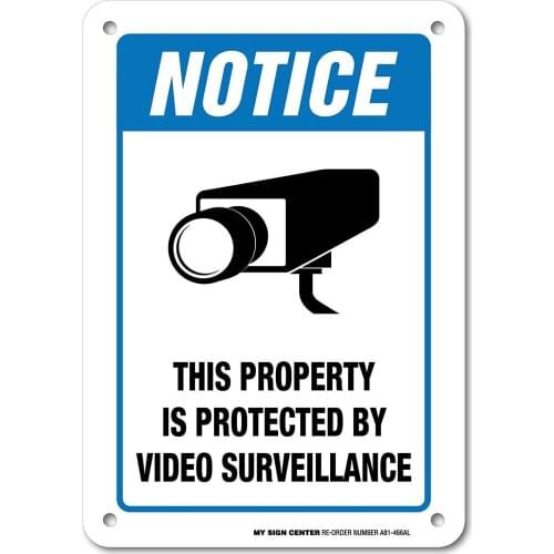 Notice This Property is Protected Video Surveillance Novelty Funny Aluminum Metal Sign Vintage Look Sign Metal Plate for Home