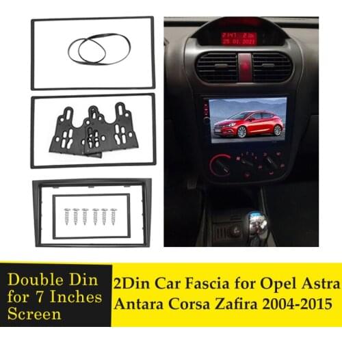2 Din Car Radio Fascia Fascias Panel Frame CD DVD Dash Audio Cover Audio Trim Bezel For Opel For Astra Antara Corsa Zafira 2006